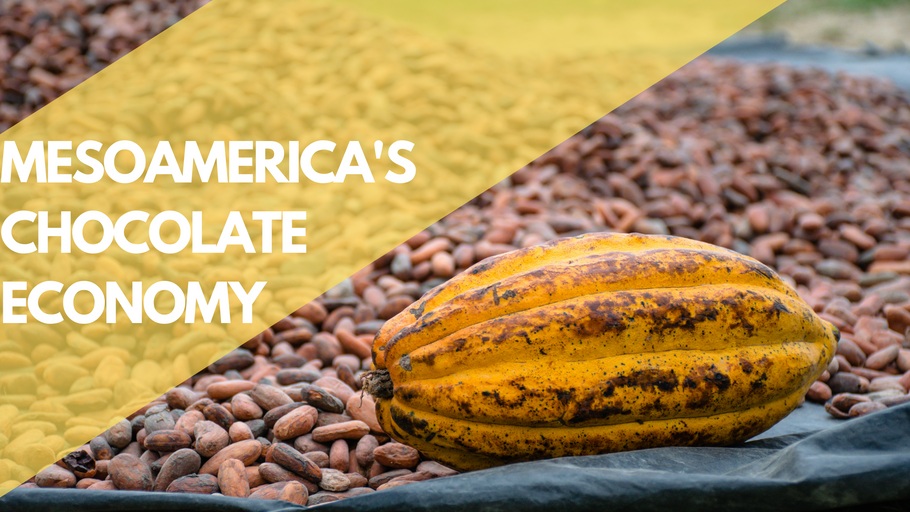 Mesoamerica's Chocolate Economy